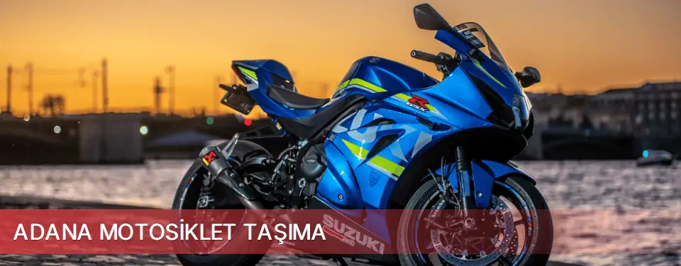 Adana İli Motosiklet Taşıma